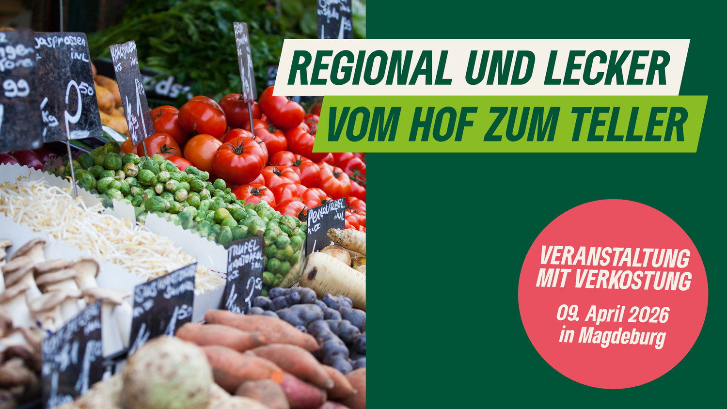 KI generiert: Das Bild zeigt einen Markstand mit einer Vielzahl an frischen, regionalen Gemüse- und Obstsorten, darunter Tomaten, Bohnen und verschiedene Knollen. Rechts im Bild wird eine Veranstaltung in Magdeburg am 9. April 2026 angekündigt, mit dem Motto "Regional und lecker - Vom Hof zum Teller".
