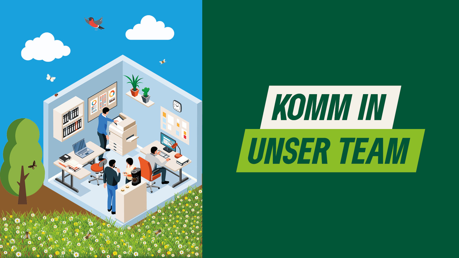 KI generiert: Das Bild zeigt ein Büro inmitten einer grünen, blühenden Wiese, in dem drei Personen arbeiten. Daneben steht der Text "Komm in unser Team" auf einem grünen Hintergrund.
