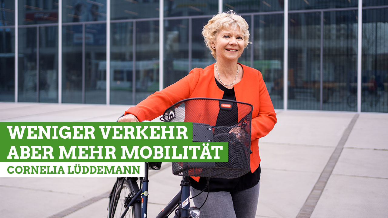 Cornelia Lüddemann will mehr Mobilität, aber weniger Verkehr