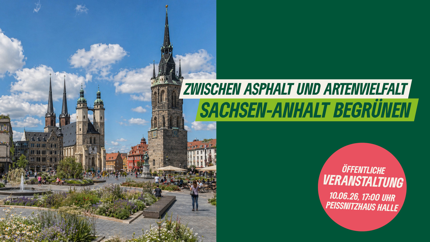 KI generiert: Das Bild zeigt einen belebten Stadtplatz mit historischen Gebäuden und einer Grünfläche im Vordergrund. Daneben wird für eine öffentliche Veranstaltung am 10.06.26 geworben, die sich mit dem Thema Begrünung in Sachsen-Anhalt befasst.