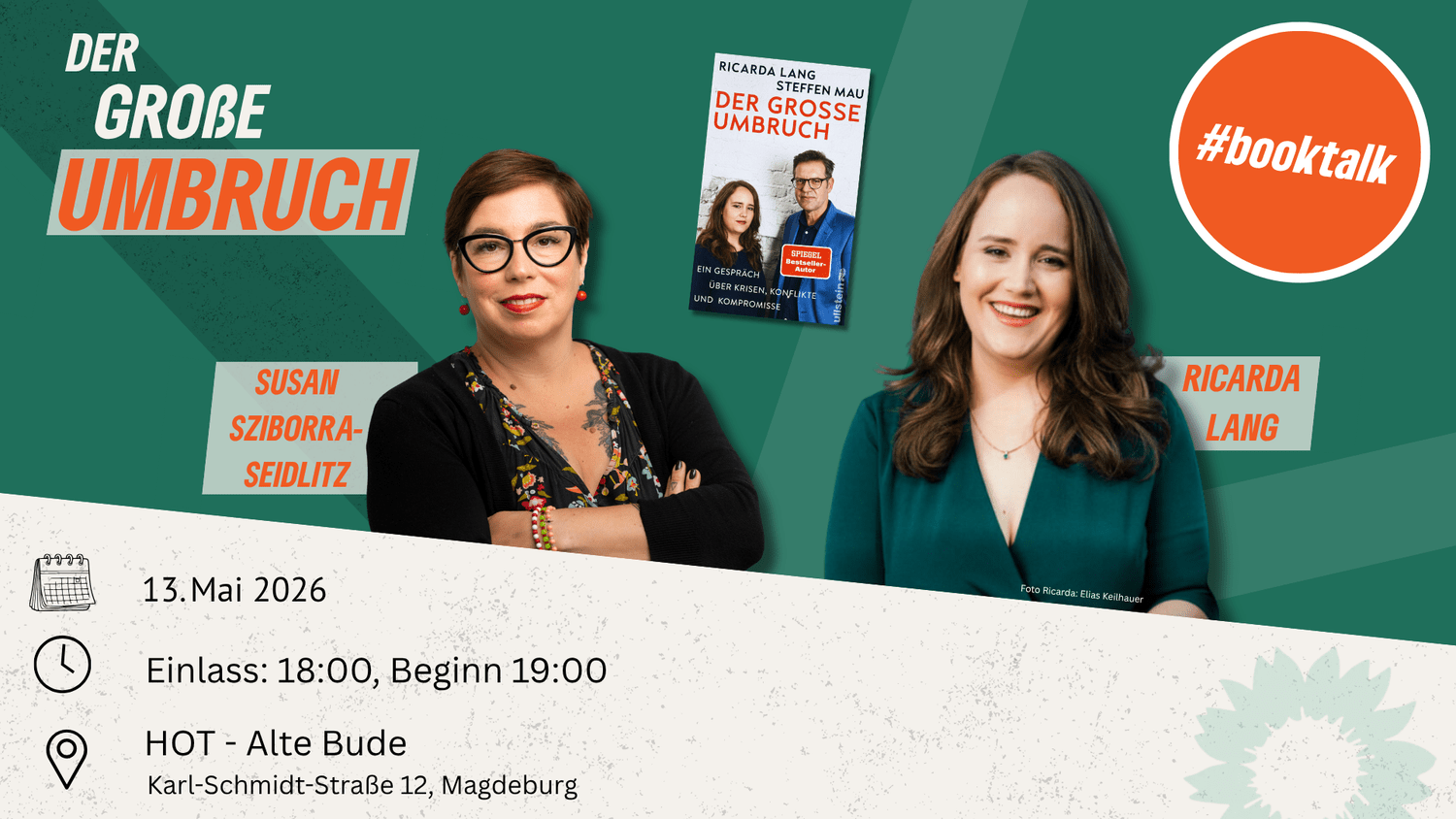 KI generiert: Das Bild bewirbt eine Buchveranstaltung mit dem Titel "Der große Umbruch", an der Susan Sziborra-Seidlitz und Ricarda Lang teilnehmen. Die Veranstaltung findet am 13. Mai 2026 in der "HOT - Alte Bude" in Magdeburg statt.